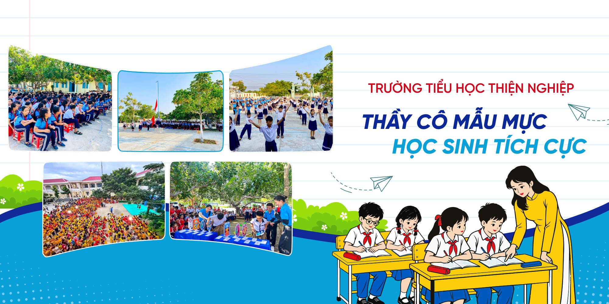 Thầy cô mẫu mực - Học sinh tích cực